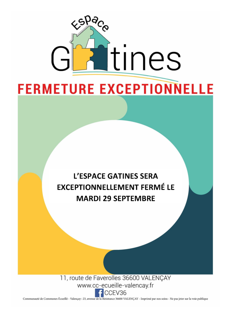 affiche fermeture espace gatines 29-09